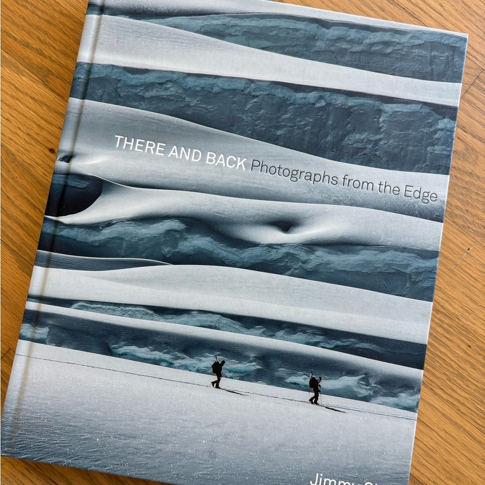 There and Back: Photographs from the Edge Book